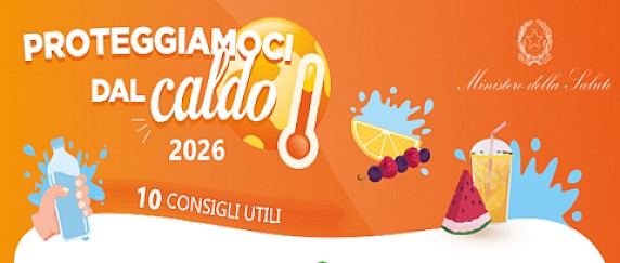 Proteggiamoci dal caldo 2026 - 10 consigli utili