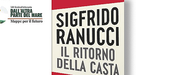 Sigfrido Ranucci a Cossoine - Presentazione libro: "Il ritorno della casta. Assalto alla giustizia" ore 21,00 presso l'Anfiteatro comunale.