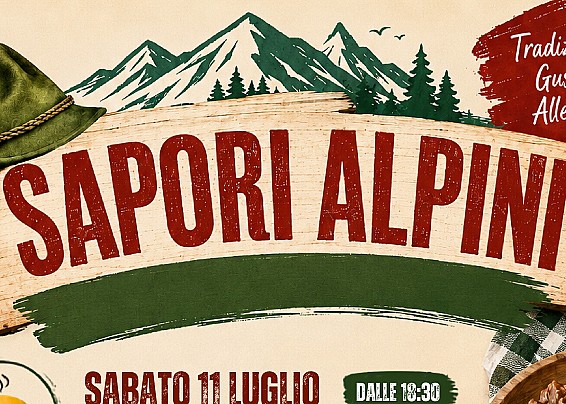 Sapori Alpini (11 Luglio 2026)