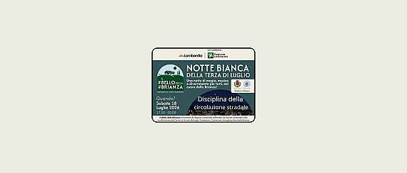 Notte bianca della terza di luglio - Disciplina della circolazione stradale