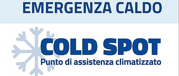 Emergenza caldo - Cold Spot - Punto di assistenza climatizzato