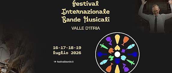 28° Festival Internazionale Bande Musicali “Valle d’Itria”