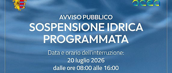 ACEA – Sospensione idrica programmata per il 20 luglio 2026