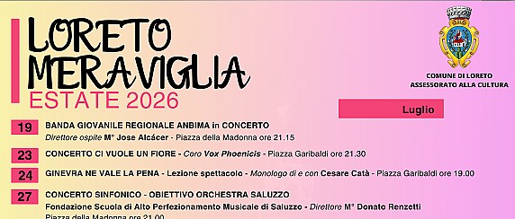 Loreto Meraviglia - estate 2026