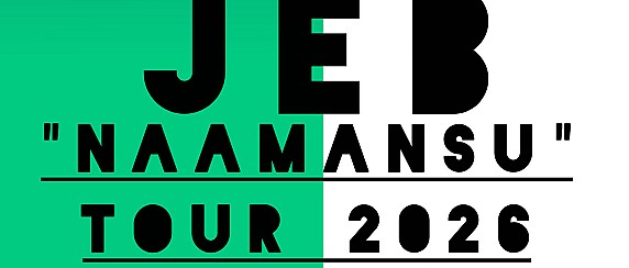 JEB "NAAMANSU" TOUR 2026