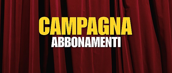 Campagna abbonamenti al Centro Teatrale Bresciano
