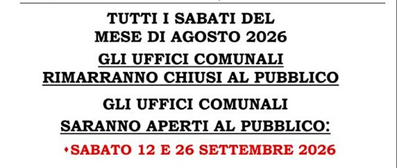 Avviso chiusura sabati mese di agosto e aperture sabati mese di settembre