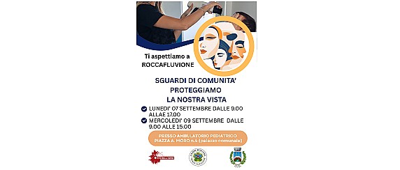 Sguardi di comunità: proteggiamo la nostra vista.