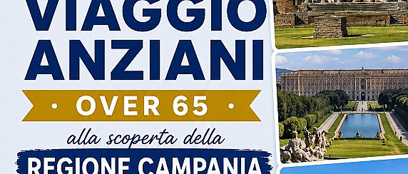 Soggiorno over 65  in Campania: puoi ancora presentare la domanda