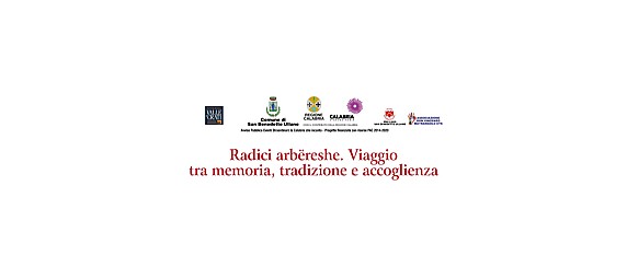 RADICI ARBËRESHE. VIAGGIO TRA MEMORIA, TRADIZIONE E ACCOGLIENZA