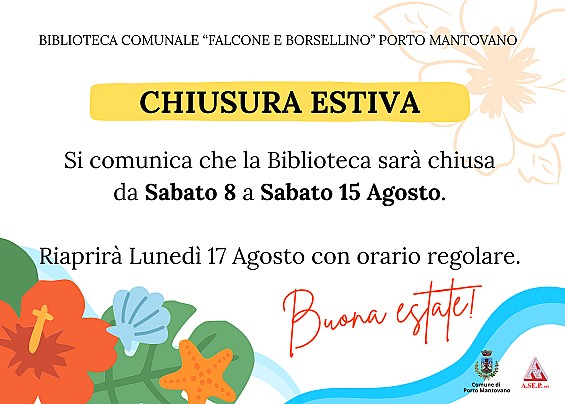 Chiusura estiva Biblioteca Comunale "Falcone e Borsellino" di Porto Mantovano