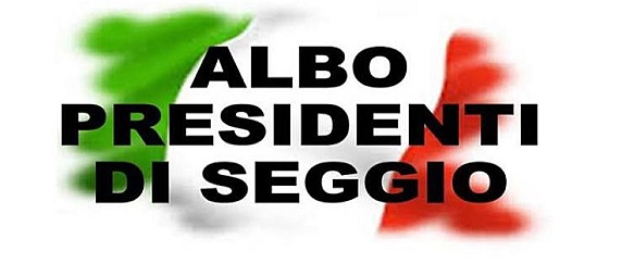Aggiornamento Albo delle persone idonee all'Ufficio di Presidente di seggio elettorale - anno 2027