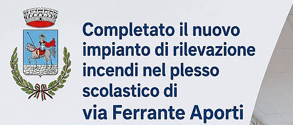 Completato il nuovo impianto di rilevazione incendi