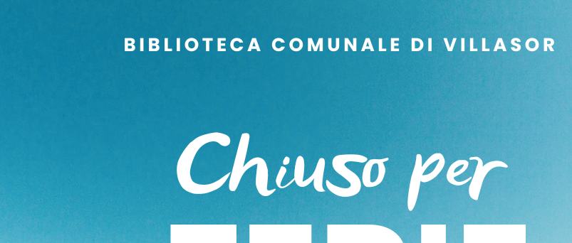 AVVISO DI CHIUSURA ESTIVA BIBLIOTECA COMUNALE