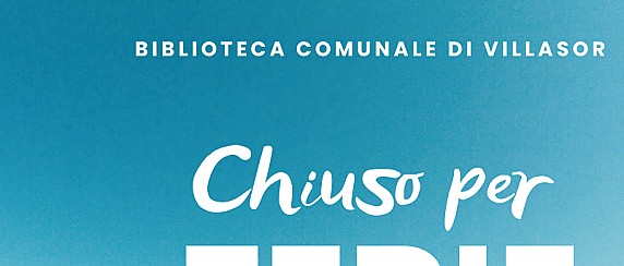 AVVISO DI CHIUSURA ESTIVA BIBLIOTECA COMUNALE