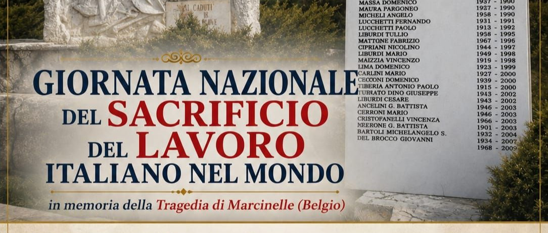 Giornata Nazionale del Sacrificio del Lavoro Italiano nel Mondo.