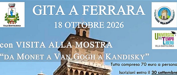 GITA A FERRARA - VISITA ALLA MOSTRA "DA MONET A VAN GOGH A KANDISKY"