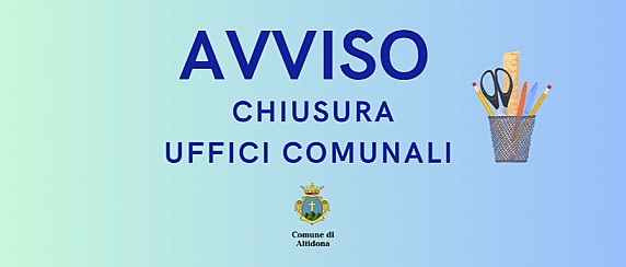 Chiusura degli uffici