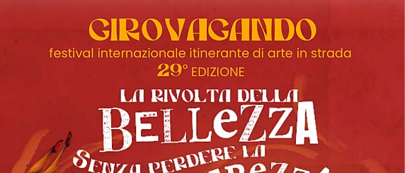 Girovagando - La rivolta della bellezza senza perdere la tenerezza- Sabato 22 agosto 2026 dalle 19:00