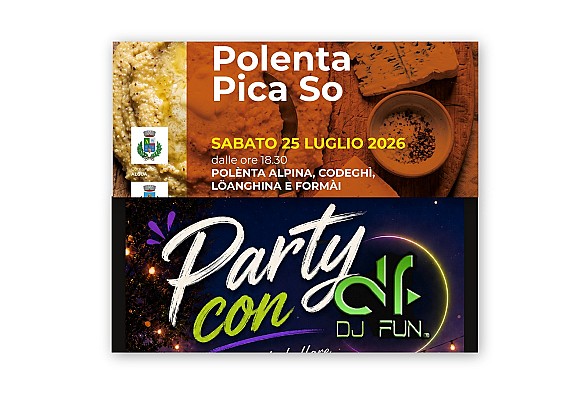Polenta e picà sò  e Party con DJ Fun  (25 Luglio 2026)