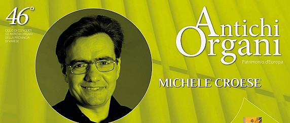 Sabato 29 Agosto 2026 dalle ore 21.00 - Santuario Madonna del Carmine - Michele Croese in concerto