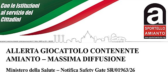 ALLERTA GIOCATTOLO CONTENENTE AMIANTO - Ministero della salute