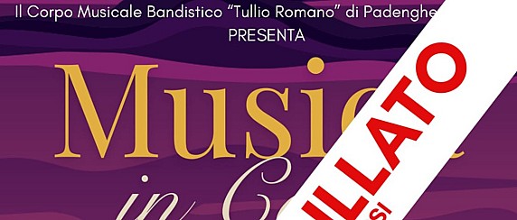 EVENTO ANNULLATO: CONCERTO DEL CORPO MUSICALE BANDISTICO "TULLIO ROMANO" DI PADENGHE SUL GARDA