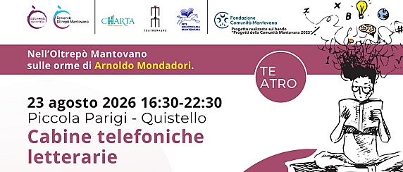 Cabine telefoniche letterarie - Sulle orme di Arnoldo Mondadori nell’Oltrepò Mantovano