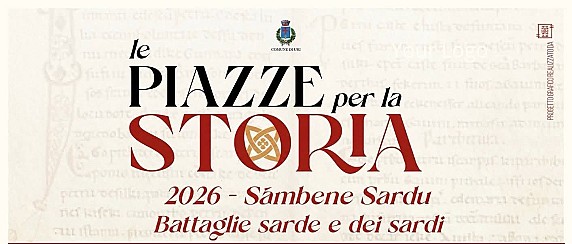 V tappa della VII edizione del festival culturale Identitario “Le piazze per la storia 2026 -𝐒à𝐦𝐛𝐞𝐧𝐞 𝐒𝐚𝐫𝐝𝐮: 𝐁𝐚𝐭𝐭𝐚𝐠𝐥𝐢𝐞 𝐒𝐚𝐫𝐝𝐞 𝐞 𝐝𝐞𝐢 𝐒𝐚𝐫𝐝𝐢.