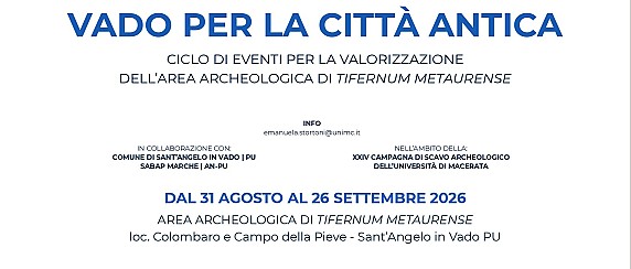 Vado per la Città Antica: un ciclo di eventi dedicato a Tifernum Mataurense