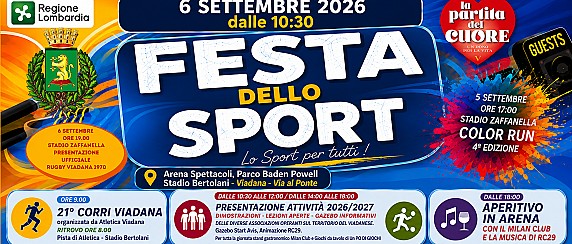 Domenica 6 settembre 2026 - Viadana "Lo Sport per Tutti" la Festa dello Sport 2026 - Via Al Ponte (Parco Baden Powell - Arena Spettacoli - Stadio Bertolani)