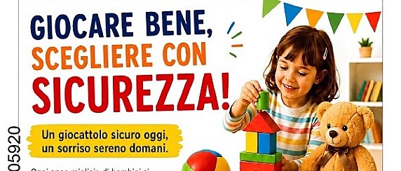 Azienda Sanitaria Locale Rieti - Campagna di sensibilizzazione sulla sicurezza dei giocattoli.