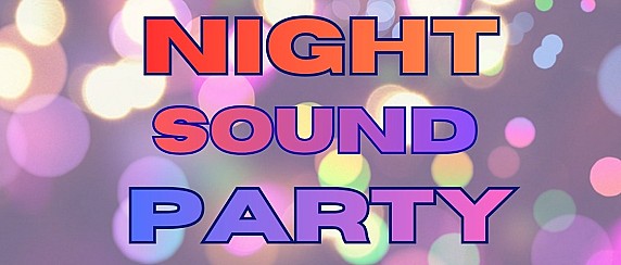 Night Sound Party