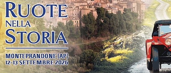Ruote nella Storia. Monteprandone tra cinque colli: sapori e storie di motori
