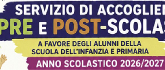 SERVIZIO DI PRE E POST ACCOGLIENZA SCOLASTICA – A.S. 2026/2027