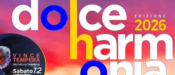 Sabato 12 Settembre 2026 dalle ore 19.00 - Parco a lago - Dolce Harmonia edizione 2026