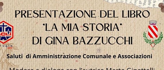 Presentazione libro "La mia storia" di Gina Bazzucchi