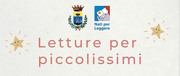 Sabato 19 Settembre 2026 dalle ore 10.30 - Biblioteca Civica - Letture per piccolissimi. Nati per leggere