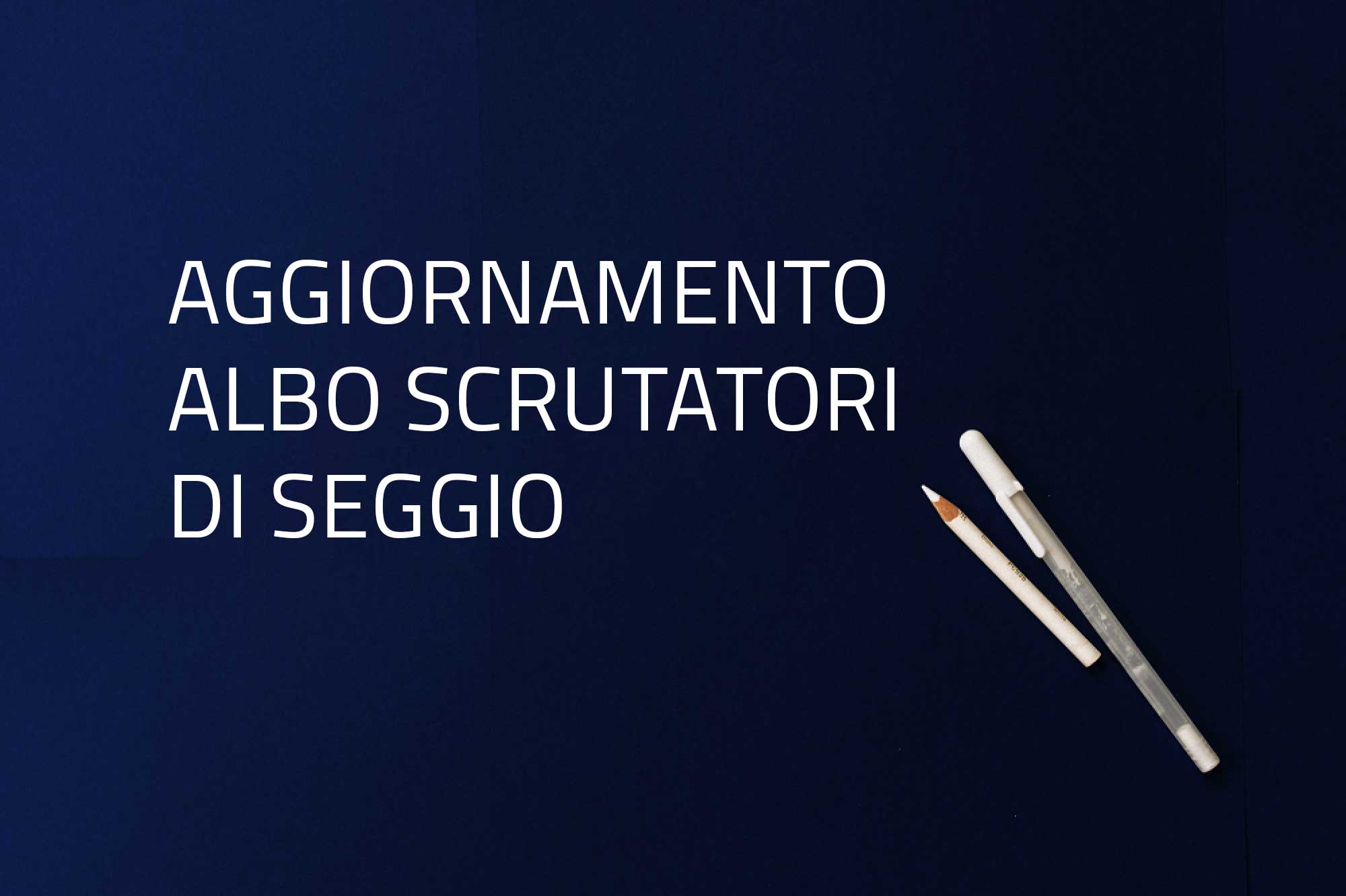Domanda inserimento albo scrutatori / Domanda cancellazione albo scrutatori