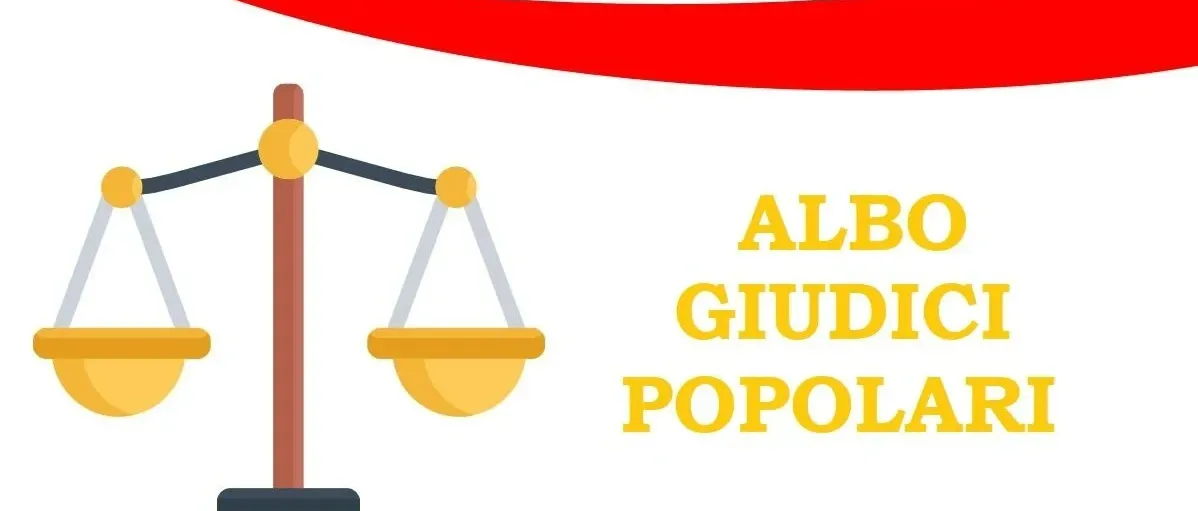 Pubblicazione albi giudici popolari di Corte d'Assise e Corte d'Assise d'Appello