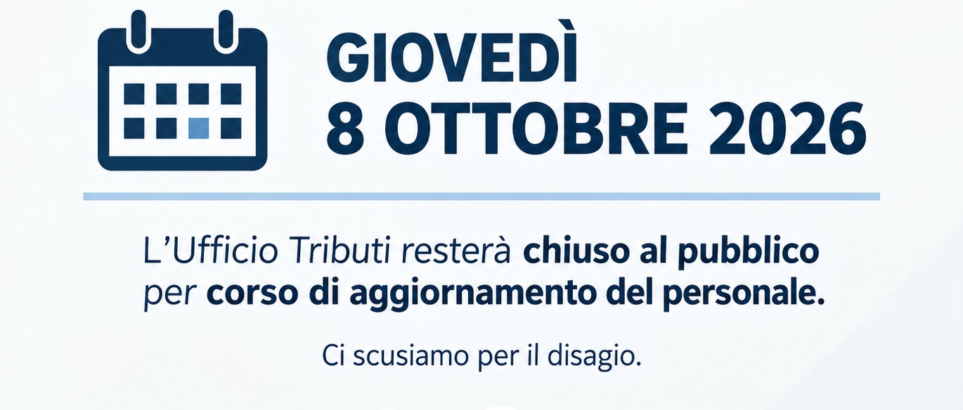 CHIUSURA UFFICIO TRIBUTI - GIOVEDI 8 OTTOBRE 2026