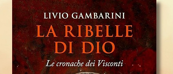 Presentazione del libro "La Ribelle di Dio"