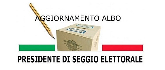 Aggiornamento albo delle persone idonee all'Ufficio di Presidente di seggio elettorale