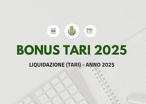 In liquidazione le pratiche relative all'Avviso Pubblico per la concessione di contributi TARI - ANNO 2025