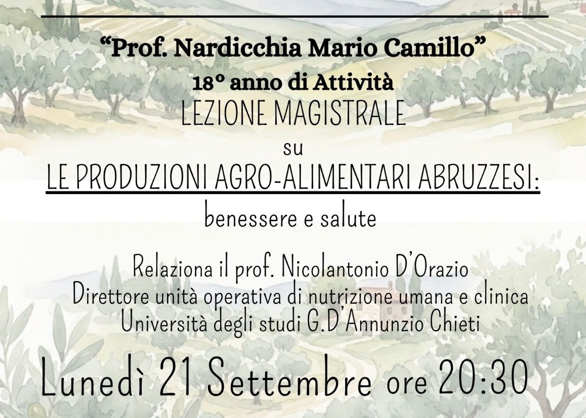 Università della saggia età - Lazione Magistrale su "Le produzioni agro-alimentari Abruzzesi" Lunedì 21 settembre ore 20:30 sala consiliare