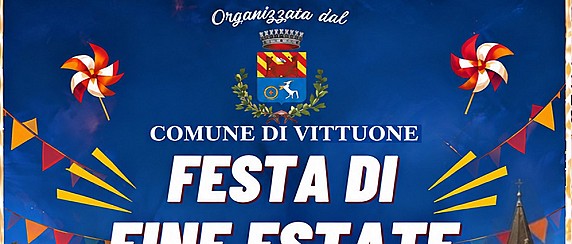FESTA DI FINE ESTATE A VITTUONE - 26 SETTEMBRE 2026