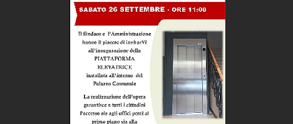 Inaugurazione della Piattaforma Elevatrice del Municipio