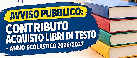 Avviso Pubblico: contributo acquisto libri di testo - Anno scolastico 2026/2027