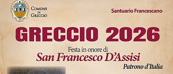 Solennità di San Francesco, Patrono d’Italia - 4 ottobre 2026, Santuario Francescano del Presepe.