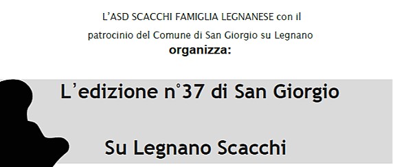 37^ edizione di San Giorgio su Legnano Scacchi